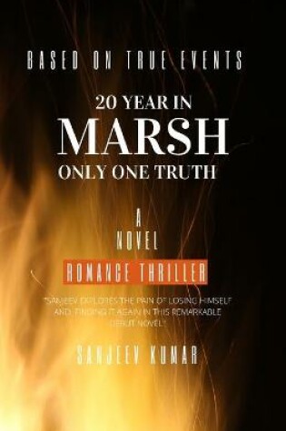 Cover of 20 Year in Marsh Only One Truth