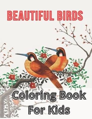 Book cover for Beautiful Birds cooring book for kids