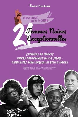 Cover of 21 femmes noires exceptionnelles