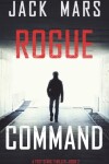 Book cover for Rogue Command