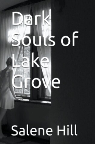 Cover of Dark Souls of Lake Grove