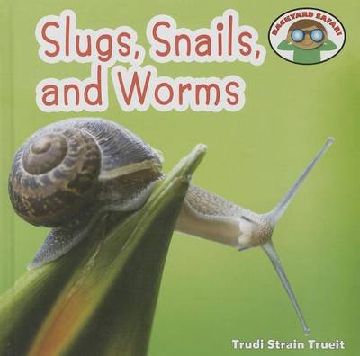 Book cover for Slugs, Snails and Worms