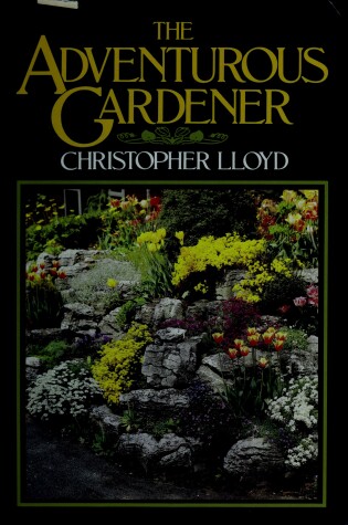 Cover of The Adventurous Gardener