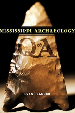 Cover of Mississippi Archaeology Q & A