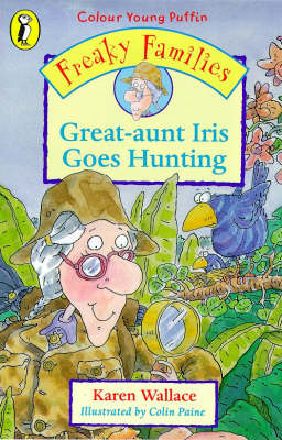 Book cover for COLOUR YOUNG PUFFIN GREAT AUNT IRIS GOES HUNTING