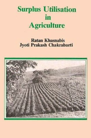 Cover of Surplus Utilisation in Agriculture