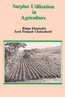 Book cover for Surplus Utilisation in Agriculture