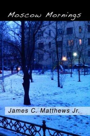 Cover of Moscow Mornings