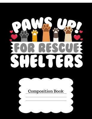 Book cover for Paws Up For Rescue Shelters