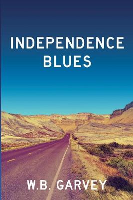 Book cover for Independence Blues