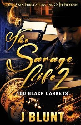 Book cover for The Savage Life 2