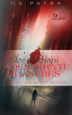 Book cover for Blood Drops and Desperate Measures