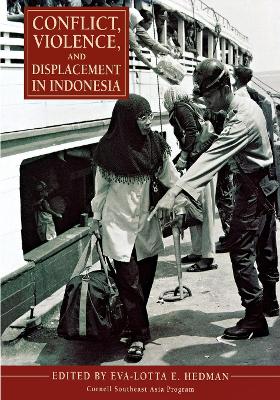 Cover of Conflict, Violence, and Displacement in Indonesia