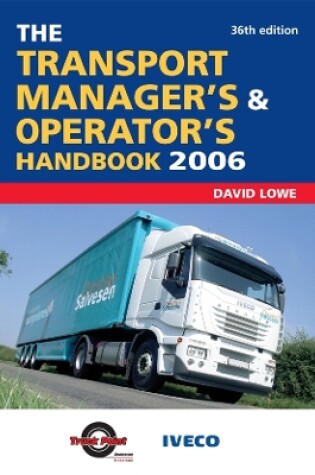 Cover of The Transport Manager's and Operator's Handbook 2006