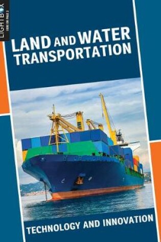 Cover of Land and Water Transportation