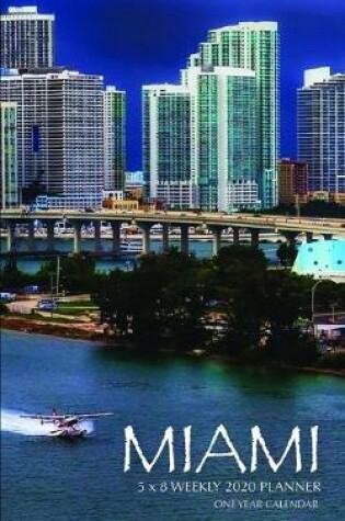 Cover of Miami 5 x 8 Weekly 2020 Planner