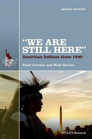 Cover of "We Are Still Here": American Indians Since 1890