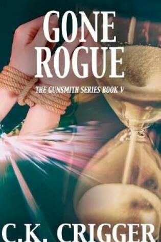 Cover of Gone Rogue