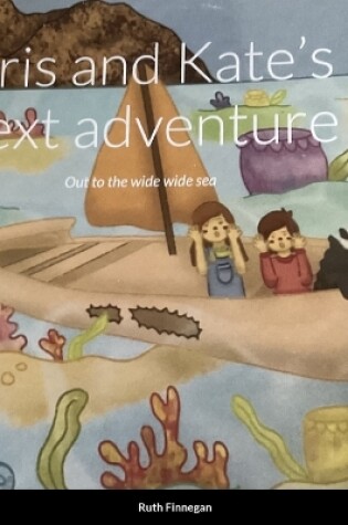 Cover of Kris and Kate's next adventure