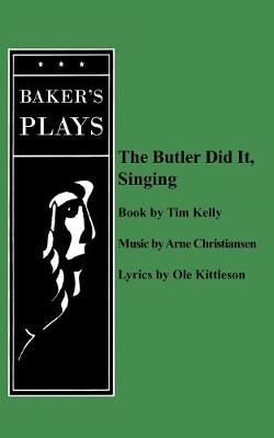 Book cover for The Butler Did It Singing