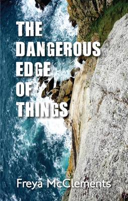 Book cover for The Dangerous Edge of Things