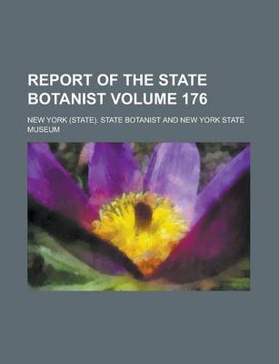 Book cover for Report of the State Botanist (Volume 1904-1907)