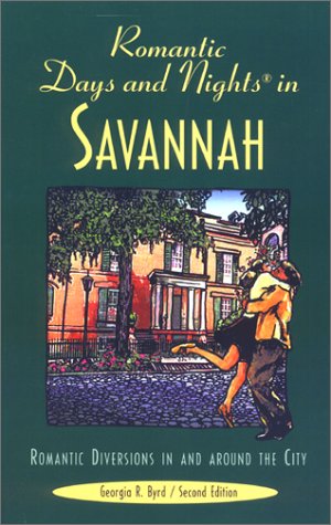 Book cover for Romantic Days and Nights in Savannah