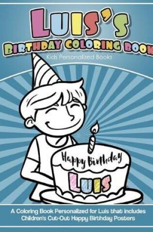 Cover of Luis' Birthday Coloring Book Kids Personalized Books