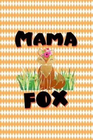 Cover of Mama Fox