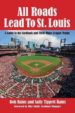 Cover of All Roads Lead to St. Louis