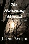 Book cover for The Mourning Missed