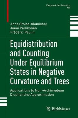 Book cover for Equidistribution and Counting Under Equilibrium States in Negative Curvature and Trees