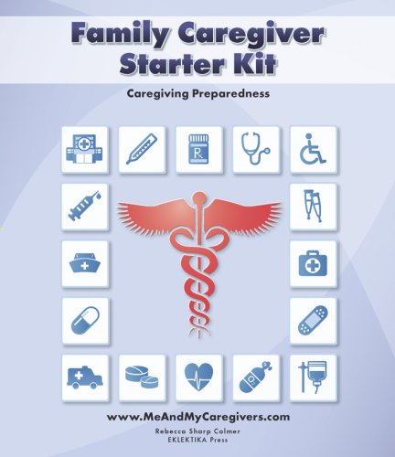 Book cover for Family Caregiver Starter Kit