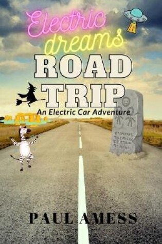 Cover of Electric Dreams Road Trip