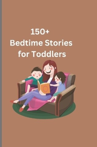 Cover of Bedtime Stories For Toddlers 3-5years - From A To Z