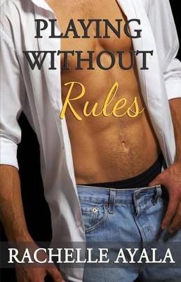 Book cover for Playing Without Rules