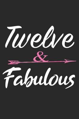 Book cover for Twelve and Fabulous