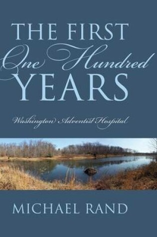 Cover of The First One Hundred Years