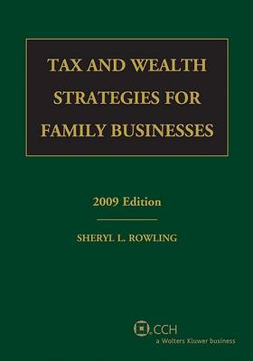 Book cover for Tax and Wealth Strategies for Family Businesses (2009)