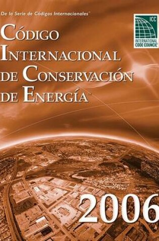 Cover of Codigo International de Conservacion de Energia 2006