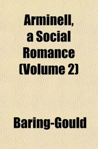 Cover of Arminell, a Social Romance (Volume 2)