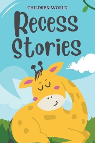 Cover of Recess Stories