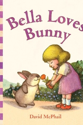 Cover of Bella Loves Bunny