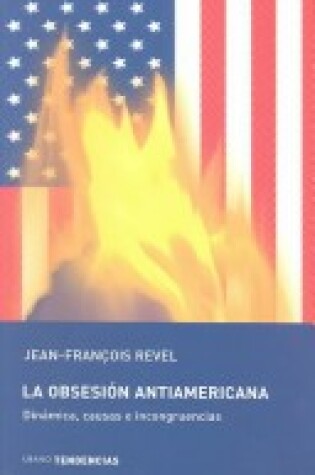 Cover of La Obsession Antiamericana