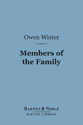 Cover of Members of the Family (Barnes & Noble Digital Library)