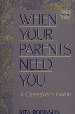 Cover of When Your Parents Need You