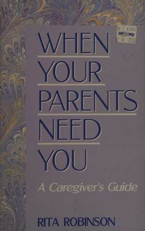 Book cover for When Your Parents Need You