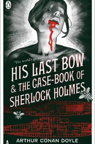 Cover of His Last Bow & The Case-book of Sherlock Holmes