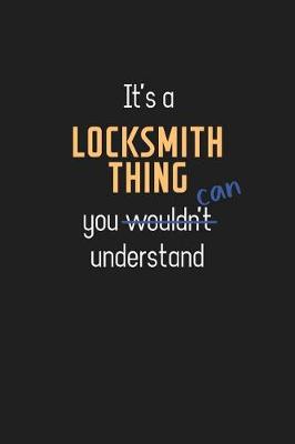 Book cover for It's a Locksmith Thing You Can Understand