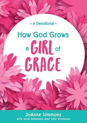 Book cover for How God Grows a Girl of Grace